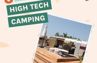 The Top 8 Places for High Tech Camping