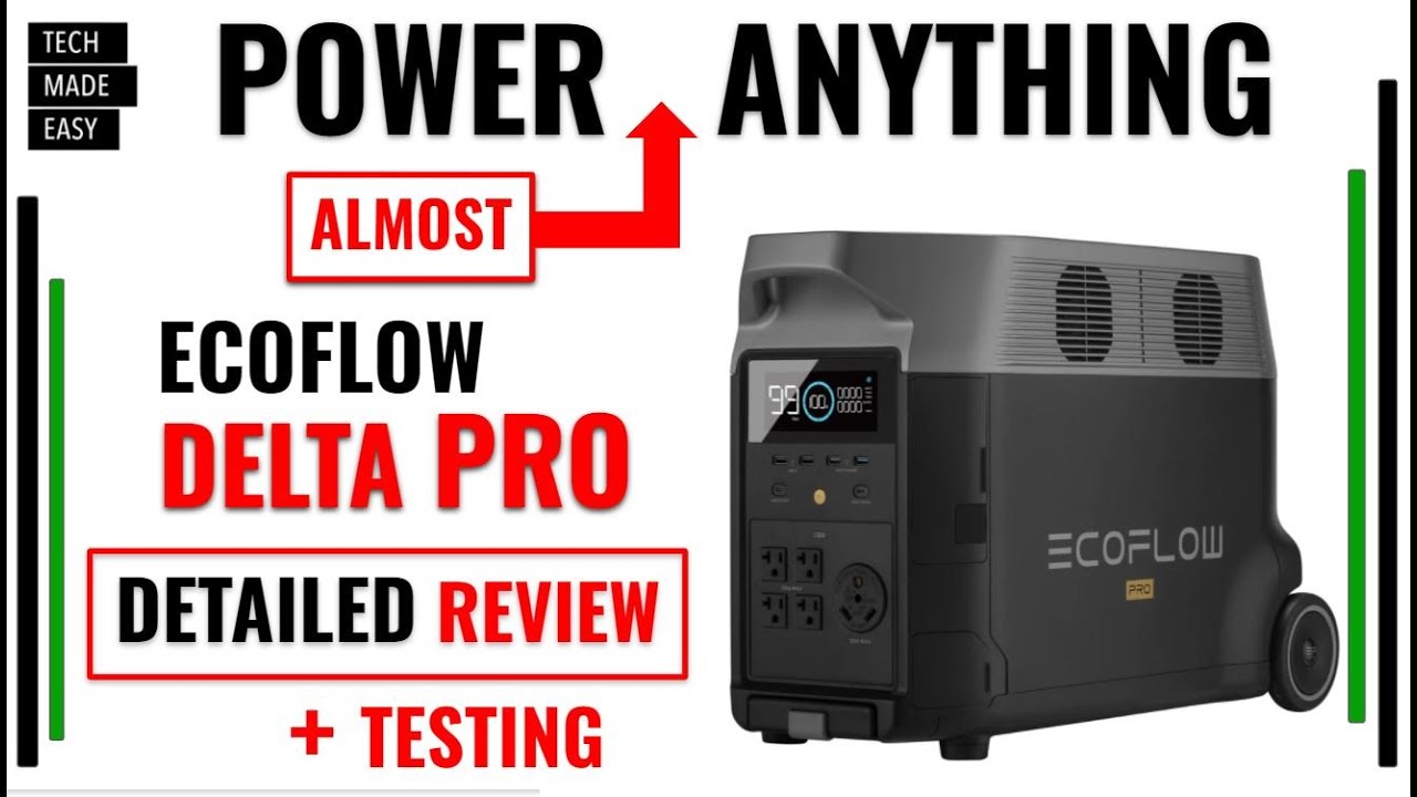 Ecoflow Delta Review: Pros and Cons/ Capacity Test/ Technical