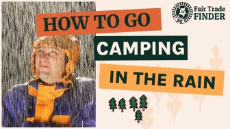 How To Go Camping In The Rain: 20 TIPS
